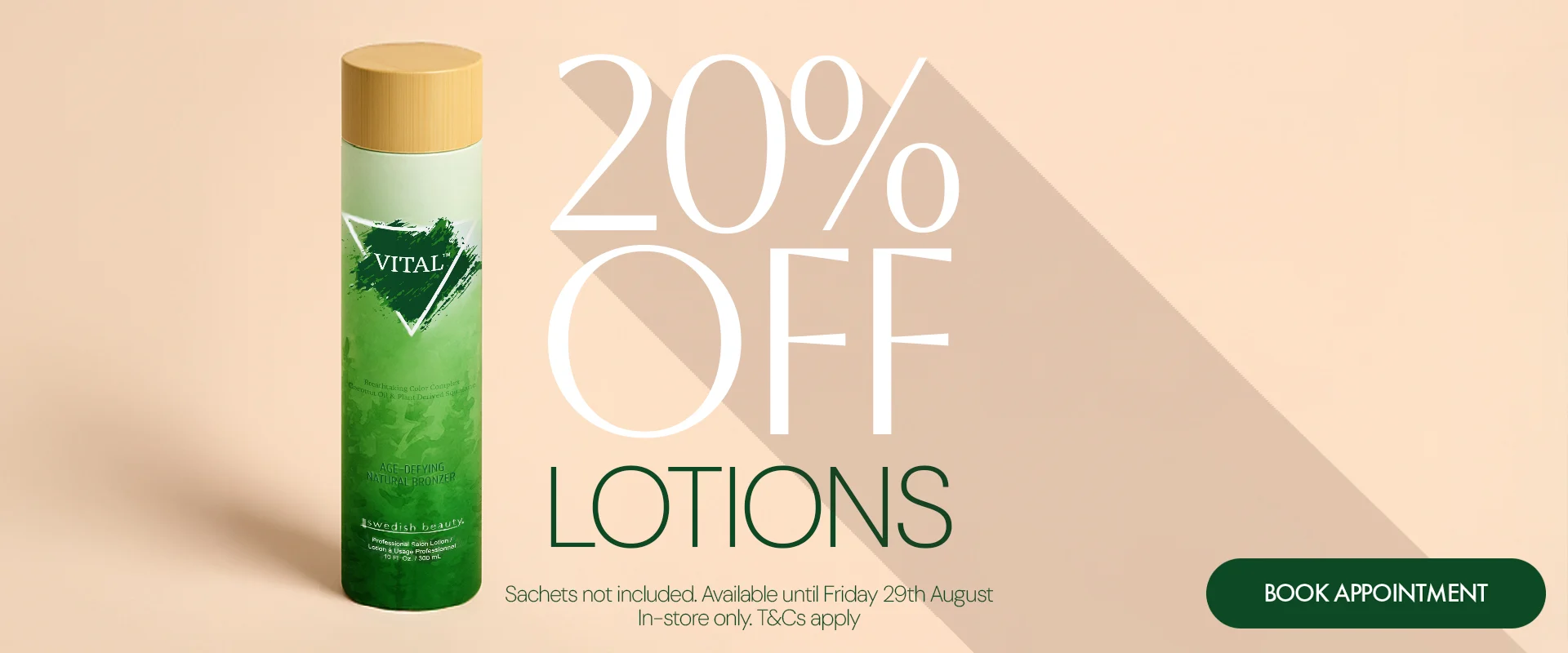 August Sale 20% off lotions